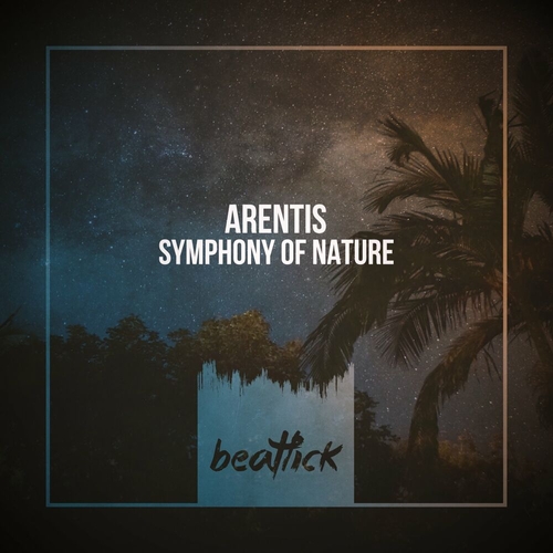 Arentis - Symphony of Nature [BTLCK072]